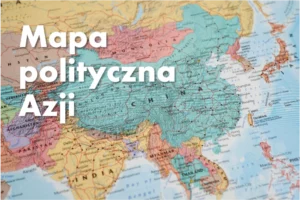 Azja - mapa